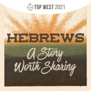 Hebrews - A Story Worth Sharing
