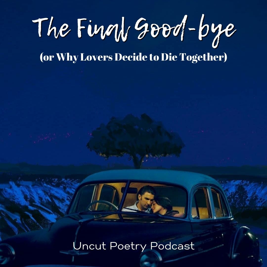 The Final Good-bye (or Why Lovers Decide to Die Together)