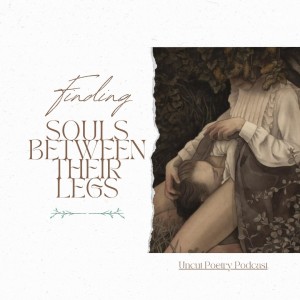 Finding Souls Between Their Legs