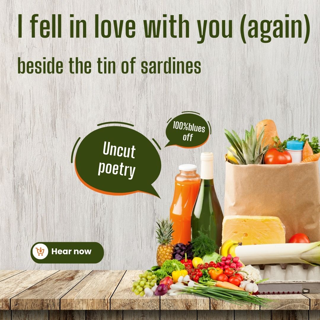 I Fell In Love With You (Again) Beside The Tin of Sardines