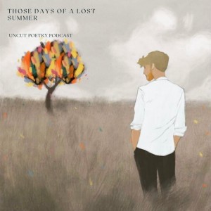 Replay - Those Days of a Lost Summer