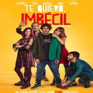 [Repelis-HD] Te quiero, imbécilPelicula Completa Online en español Latino