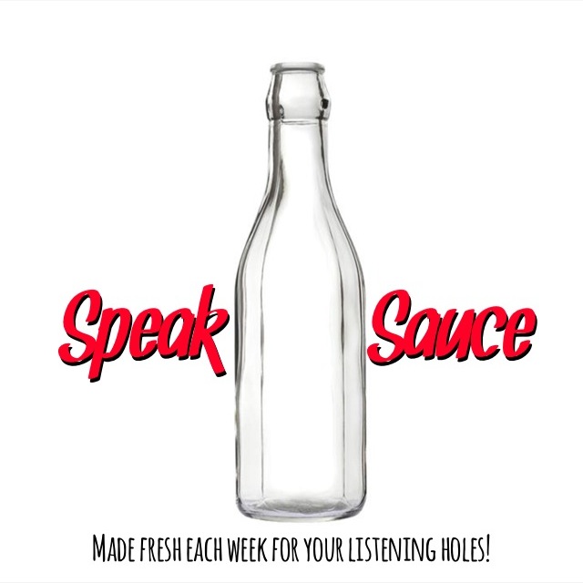 Speak Sauce | Ep. 1 | Intro