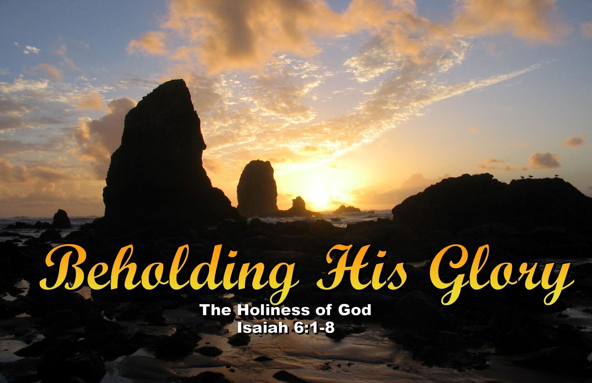 Isaiah 6:1-8 ~ The Holiness of God ~ Pastor Bill Slabaugh