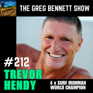 Trevor Hendy - Four-time Surf Ironman World Champion - Six-time Australian Champion - Life Coach - Mentor - Speaker