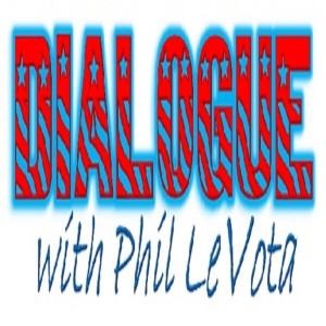 Dialogue with Phil LeVota - Election Special