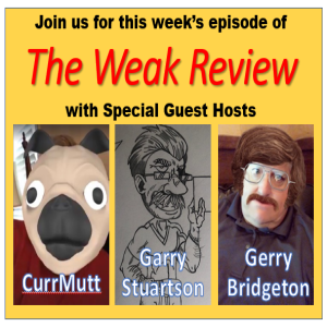 The Weak Review Ep091 05-23-2019