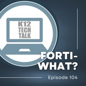 Episode 104 - Forti-what?