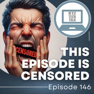 Episode 146 - This Episode is Censored