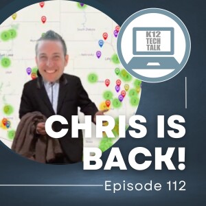 Episode 112 - Chris is Finally Back!