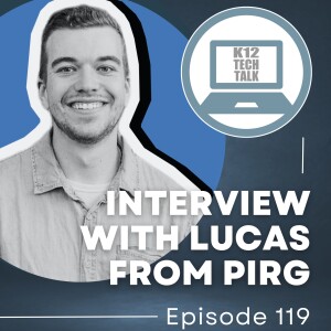 Episode 119 - An Interview with Lucas from PIRG