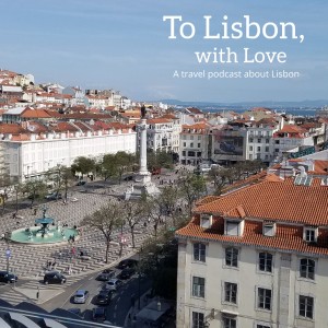 Episode 01: Why We Go to Lisbon