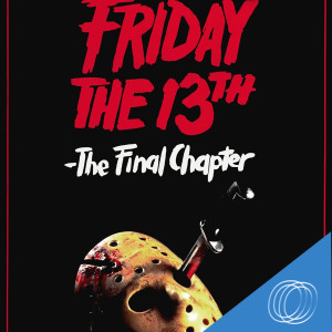 Friday the 13th part VI: The Final Chapter