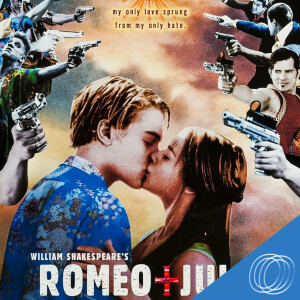 Romeo + Juliet (Revisited)