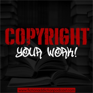 Episode 31: COPYRIGHT your work!!!
