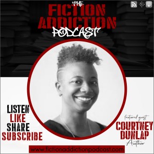 Episode 15: Courtney Dunlap (Author)