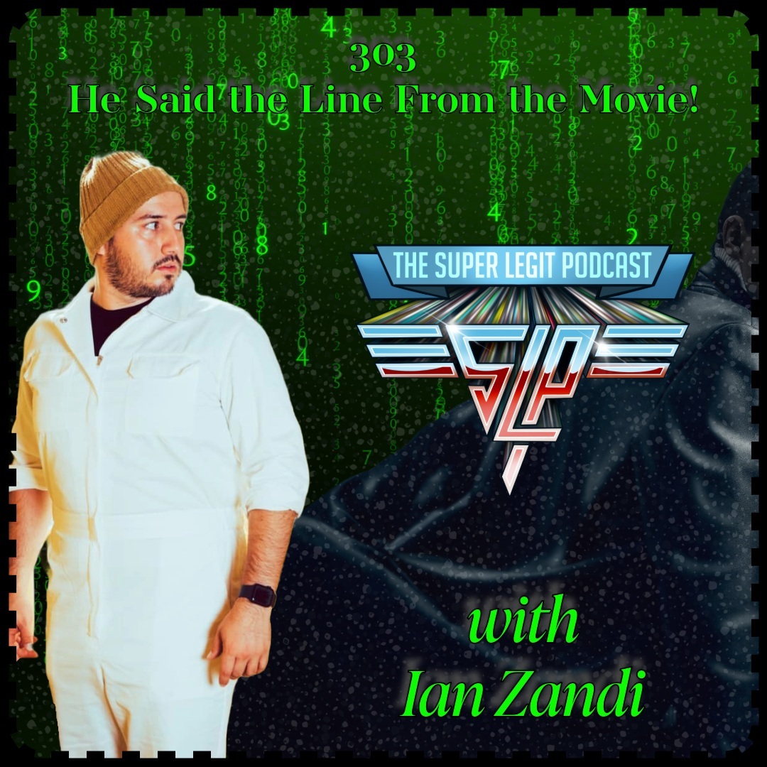The Super Legit Podcast