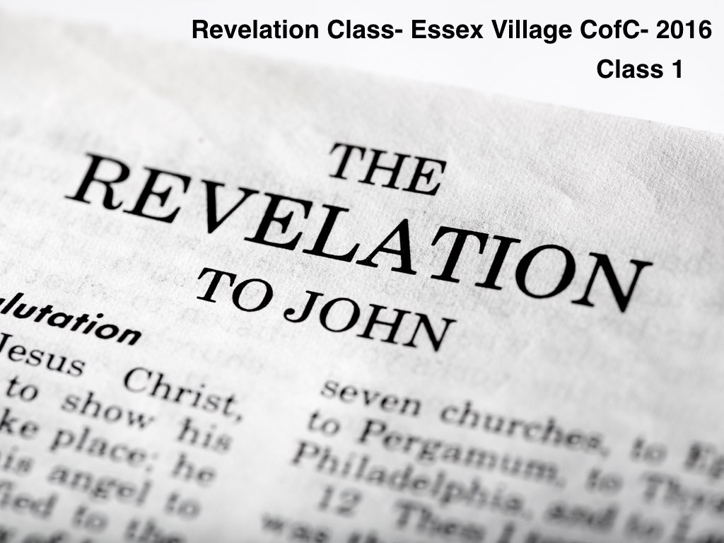 (Bible Class) Revelation Class One
