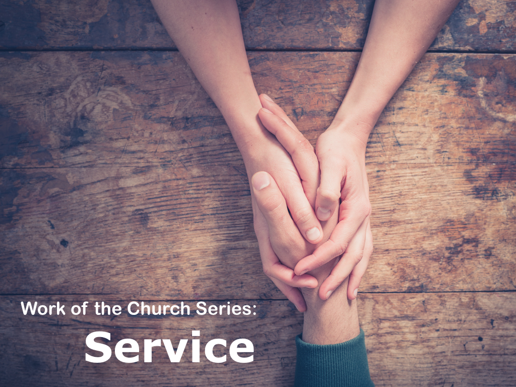 Service- Work of the Church Series