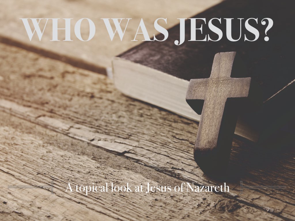 Who was Jesus?