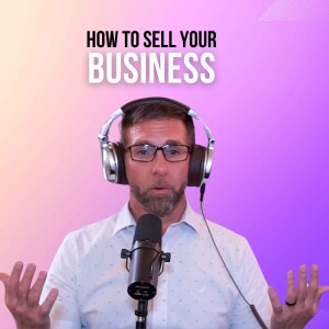 Through The Pines - How To Sell Your Business