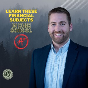Why Are These Financial Subjects NOT Taught in School? // Through The Pines Podcast
