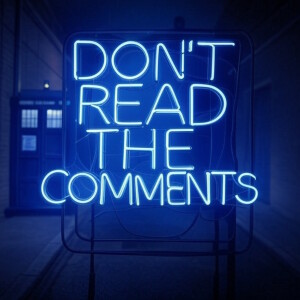 Don’t Read the Comments #2: Born Again