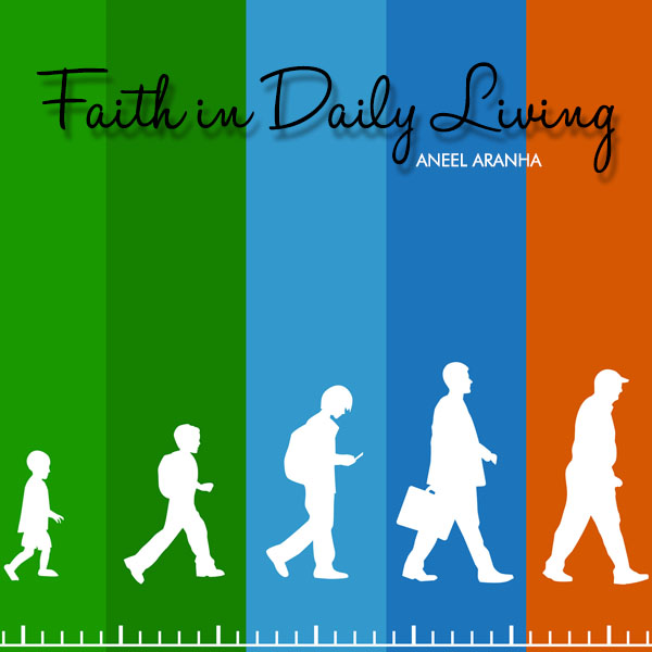 Faith in Daily Living