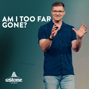 Am I too far Gone?
