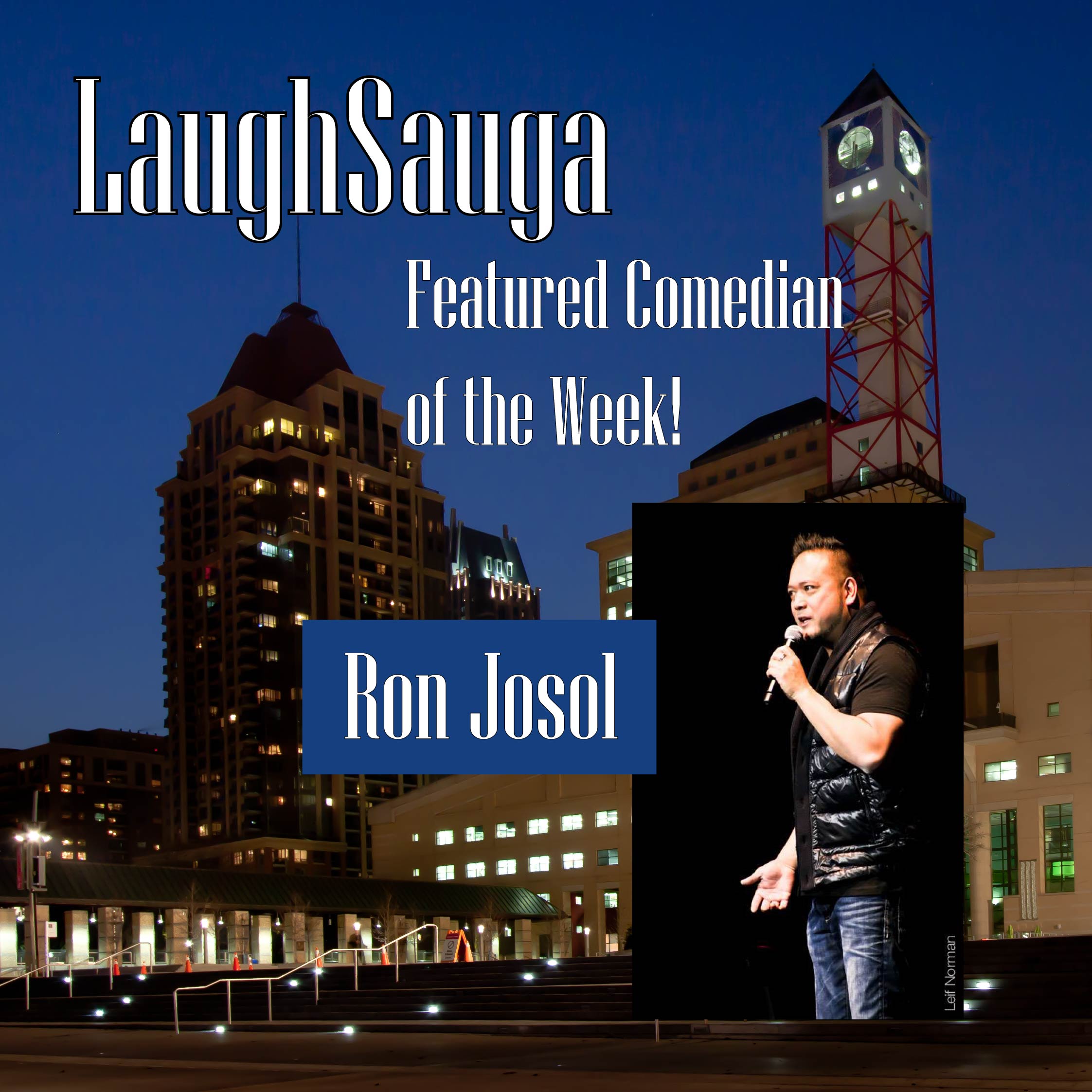 Episode 5 - LaughSauga's Featured Comedian of the Week : Ron Josol