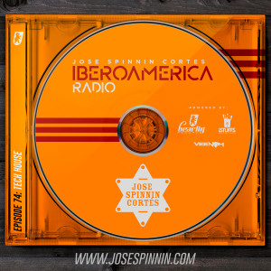EP074: (Tech-House) Iberoamerica Radio - Jose Spinnin Cortes