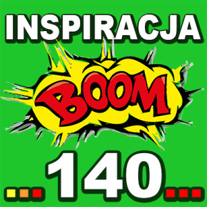 Inspiracja BOOM! 140: ROZWIJASZ SIĘ I WZRASTASZ WE WŁASNĄ MOC