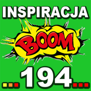 Inspiracja BOOM! 194: TWOJA MOC ORAZ MĄDROŚĆ SĄ NA TYLE WIELKIE, NA ILE NA TO POZWALASZ