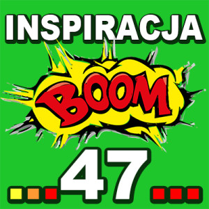 Inspiracja BOOM! 47: UDAJ SIĘ W DALSZĄ DROGĘ BEZ ZBĘDNEGO BAGAŻU