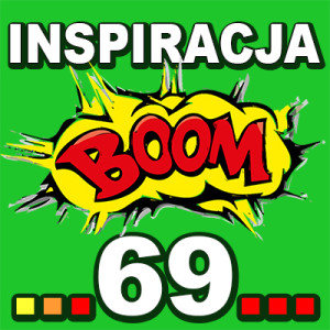 Inspiracja BOOM! 69: MOŻESZ W PEŁNI SIEBIE ZAAKCEPTOWAĆ