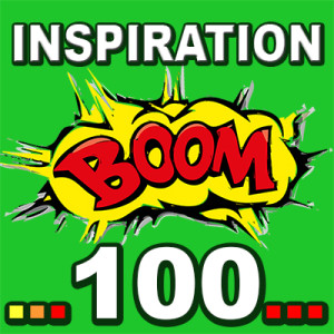 Inspiration BOOM! 100: NOTICE THE POSITIVE CHANGES IN YOU