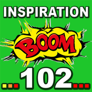 Inspiration BOOM! 102: CHOICE BY CHOICE, CREATE YOUR HAPPINESS