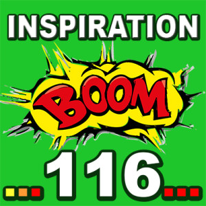  Inspiration BOOM! 116: STAY IN TUNE WITH YOUR INNER WISDOM