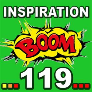Inspiration BOOM! 119: CHOOSE TO CELEBRATE LIFE WITH EACH BREATH
