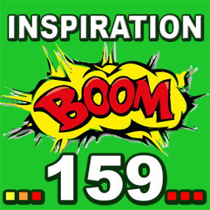 Inspiration BOOM! 159: RESPECT YOURSELF 