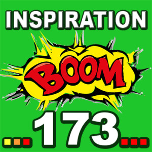 Inspiration BOOM! 173: YOU CAN SPEAK FOR YOURSELF AND OTHERS