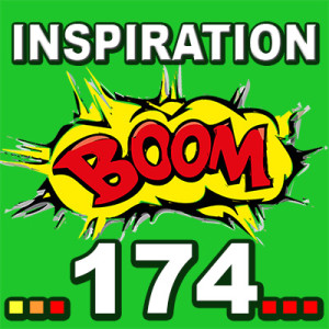 Inspiration BOOM! 174: WHEN YOU RESPECT YOUR LIFE, YOUR LIFE RESPECTS YOU