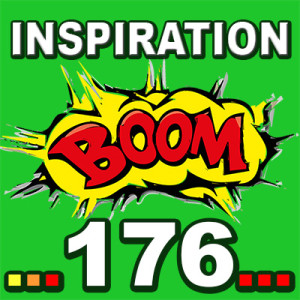Inspiration BOOM! 176: LET YOUR MIND BE AT EASE