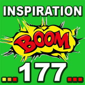 Inspiration BOOM! 177: YOU HAVE A LOT TO OFFER