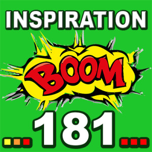 Inspiration BOOM! 181: NOBODY BUT YOU HAS THE POWER OVER YOUR LIFE