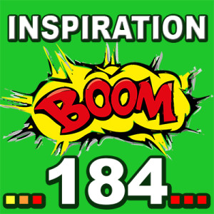 Inspiration BOOM! 184: YOU CAN GIVE YOURSELF A FRESH START ANY TIME YOU WANT