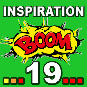 Inspiration BOOM! 19: YOU DESERVE IT AND YOU WILL HAVE IT