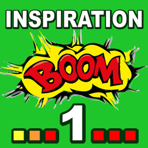 Inspiration BOOM! 1: TODAY, YOUR NEW JOURNEY BEGINS