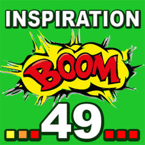 Inspiration BOOM! 49: TAKE IT EASY