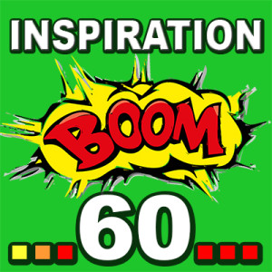 Inspiration BOOM! 60: YOU ARE ON THE ROAD TO HAPPINESS, HEALTH AND SUCCESS
